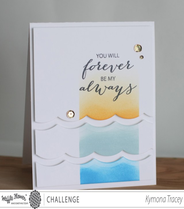 You Will Forever Be My Always1